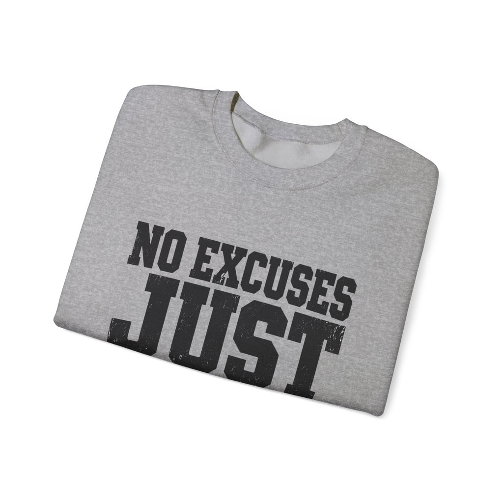 No Excuses, Just Results — Crewneck Sweatshirt - Rise and Restore
