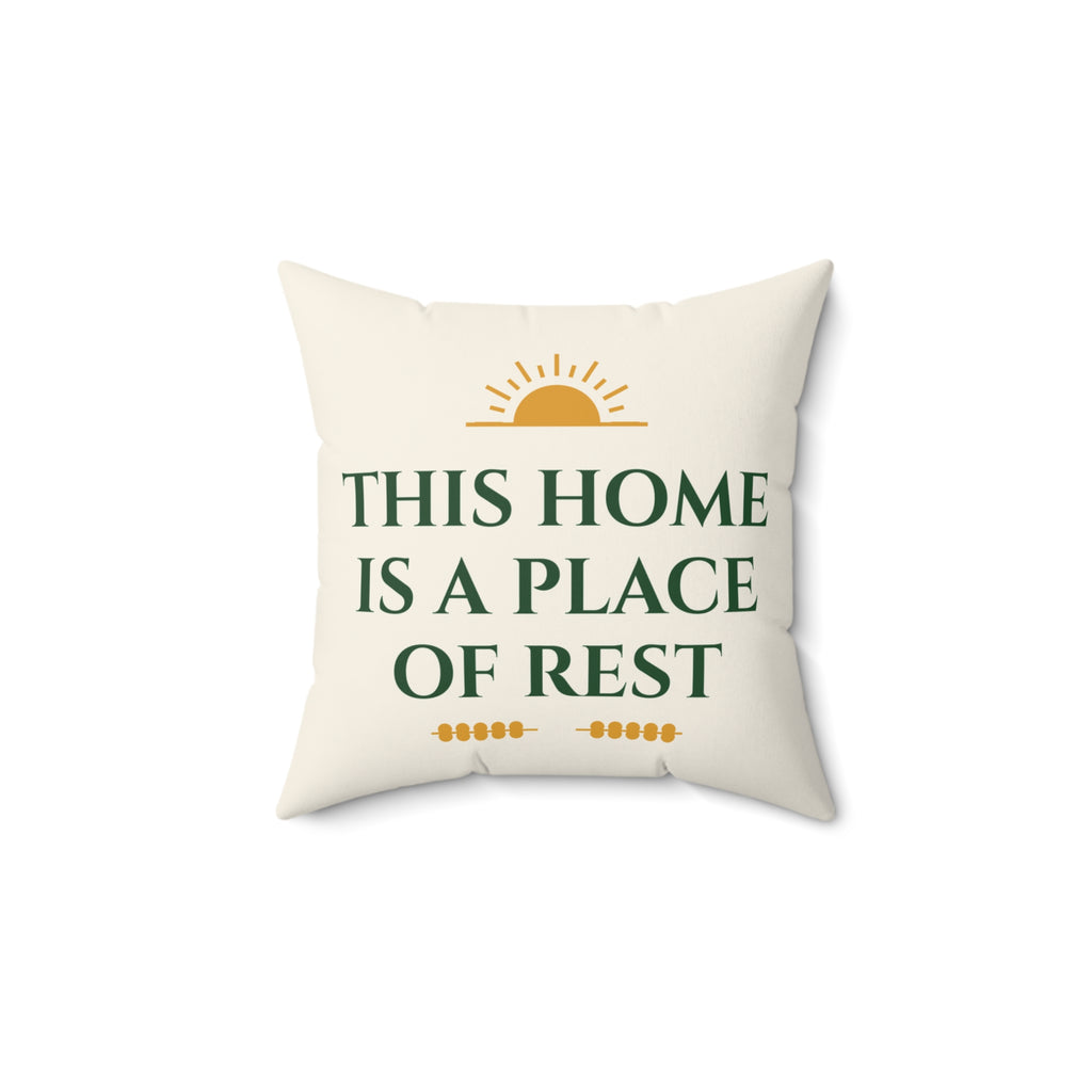 This Home Is a Place of Rest Decorative Pillow
