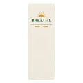 Breathe Inspirational Yoga Mat