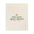Soft Days Quiet Nights Velveteen Plush Blanket