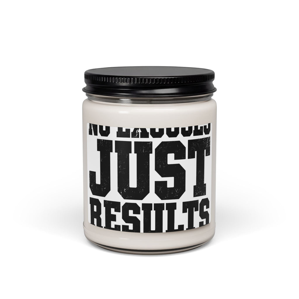 No Excuses, Just Results — Motivational Soy Candle Clean Cotton - Rise and Restore