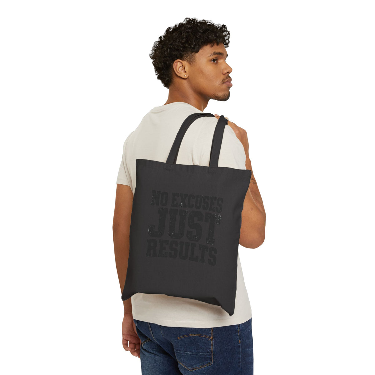 No Excuses, Just Results — Canvas Tote Bag - Rise and Restore