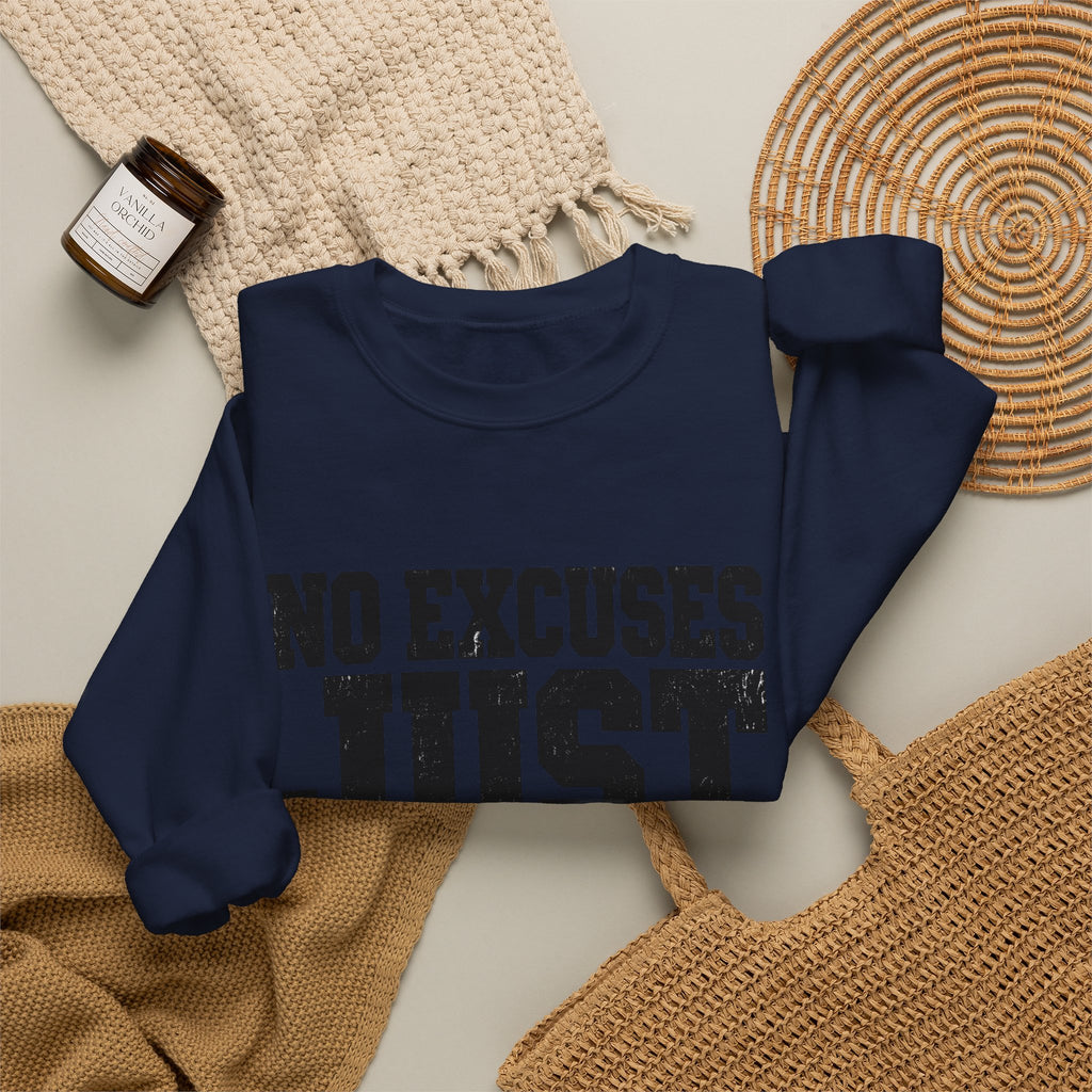 No Excuses, Just Results — Crewneck Sweatshirt - Rise and Restore