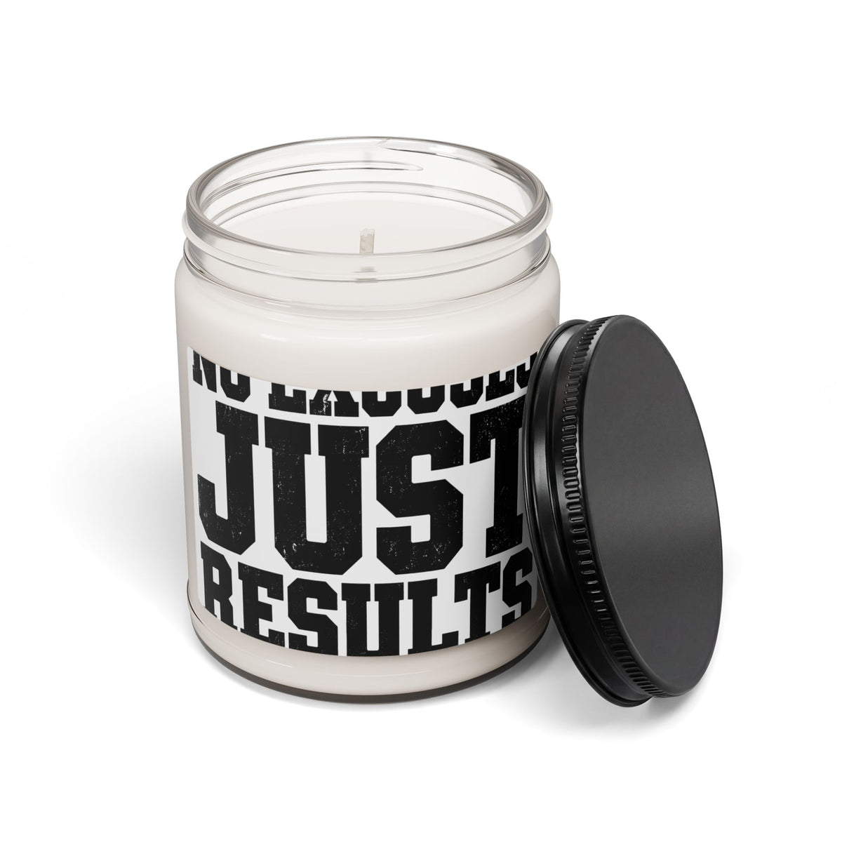 No Excuses, Just Results — Motivational Soy Candle - Rise and Restore
