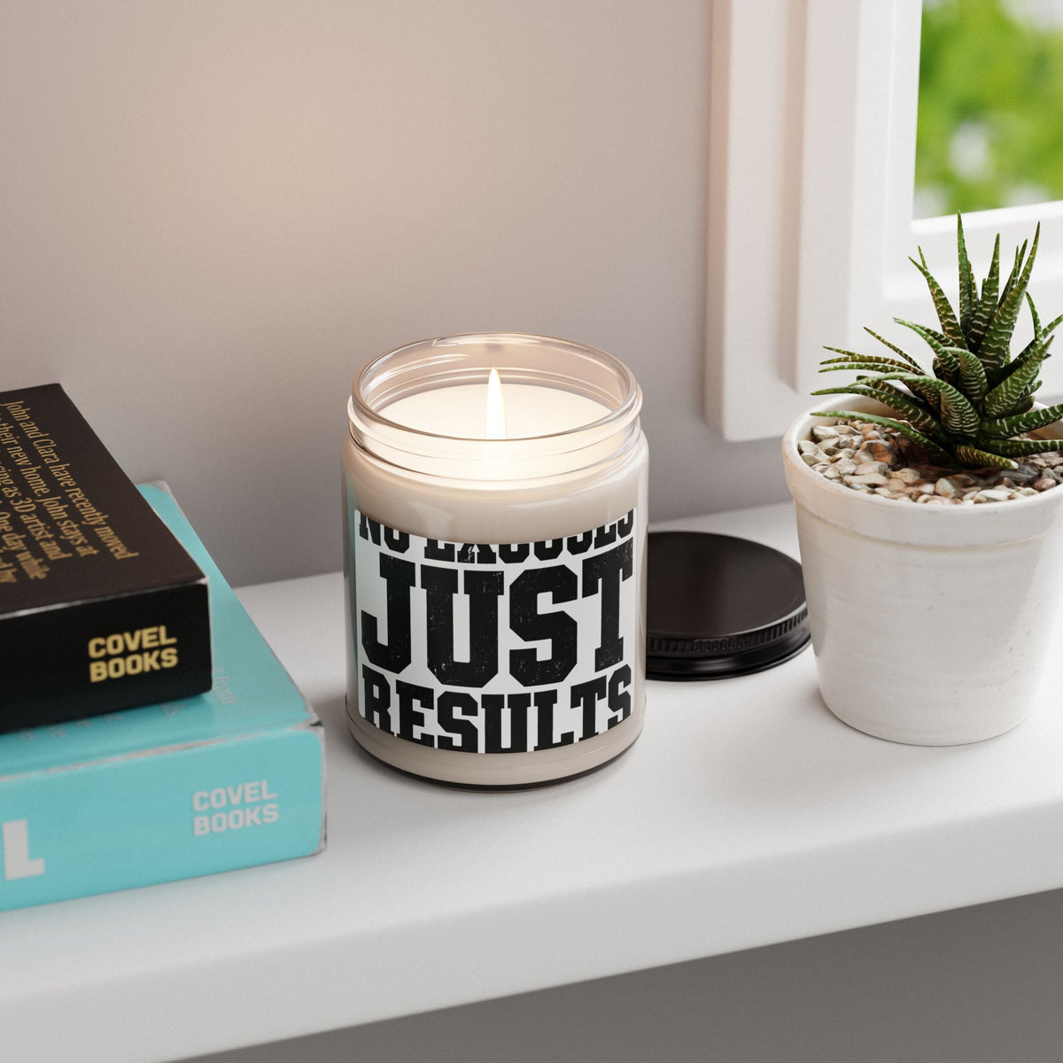 No Excuses, Just Results — Motivational Soy Candle - Rise and Restore