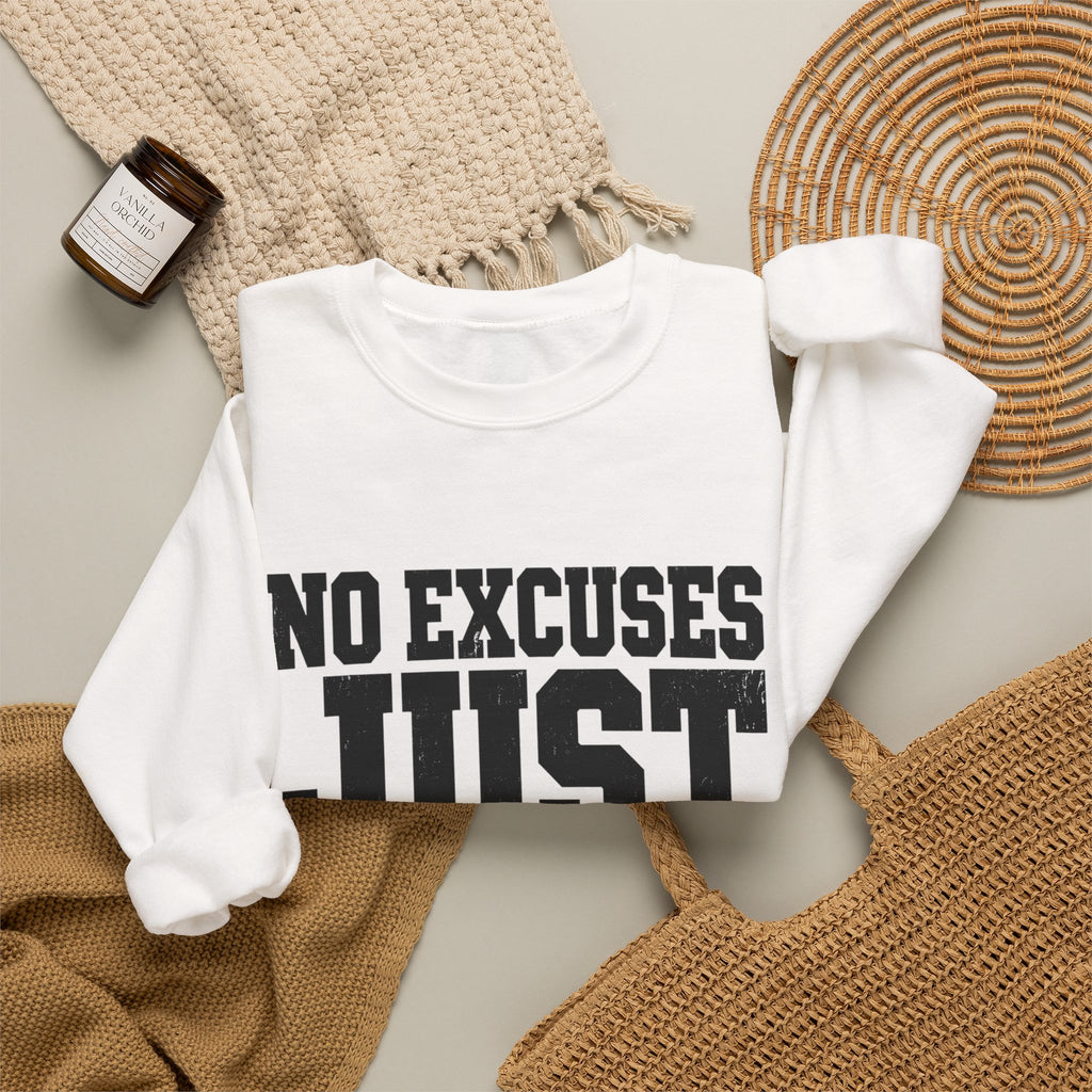 No Excuses, Just Results — Crewneck Sweatshirt - Rise and Restore
