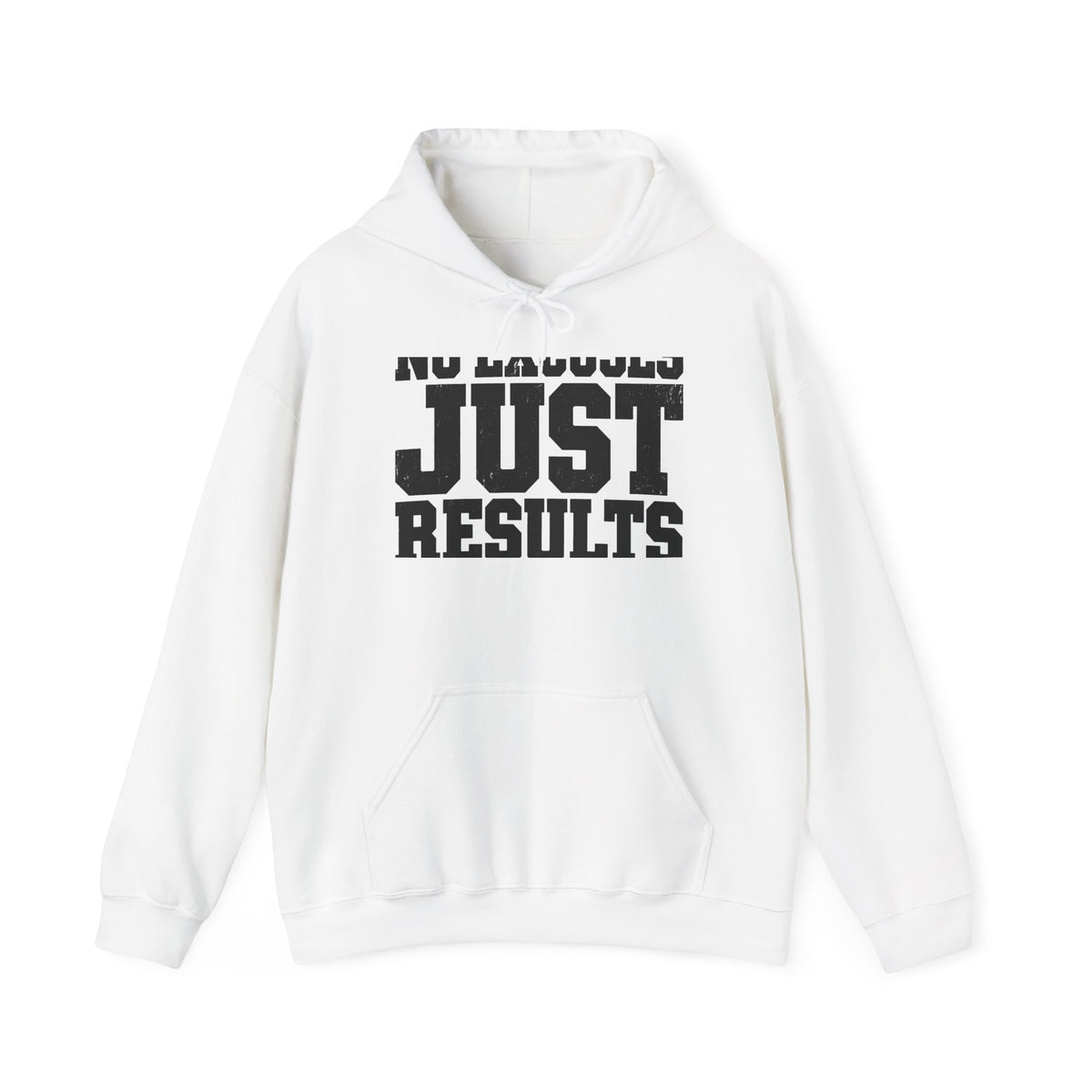 No Excuses, Just Results — Motivational Hoodie S - Rise and Restore