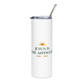 Jesus Is the Answer 20oz Stainless Steel Tumbler